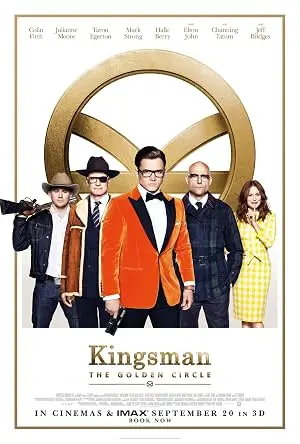 Постер: Kingsman: Золотое кольцо